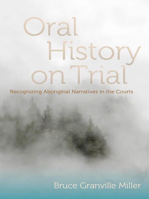 Title details for Oral History on Trial by Bruce Granville Miller - Wait list